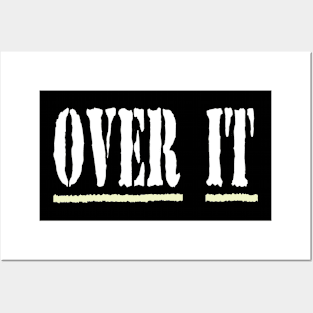 Over It Posters and Art